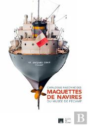 Catalogue Des Maquettes De Navire Du Musée De Fécamp