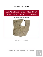 Catalogue Des Ostraca Hiératiques Non Littéraires De Deîr El-Médînéh Tome 13 : N°S 10406-10557