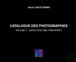 Bertrand.pt - Catalogue Des Photographies, Volume 2 : Japon 1979-1980, Philippines