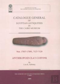 Catalogue General Of Egyptian Antiquities In The Cairo Museum
