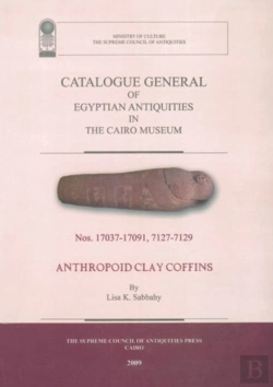 Bertrand.pt - Catalogue General Of Egyptian Antiquities In The Cairo Museum