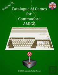 Catalogue Illustrated And Commented Of Games For Commodore Amiga.