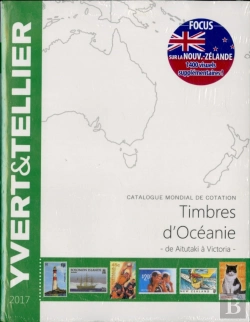 Bertrand.pt - Catalogue Mondial De Cotation ; Timbres D'Océanie : De Aitutaki À Victoria (Édition 2017)