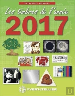 Bertrand.pt - Catalogue Mondial Des Timbres De L'Année 2017 (Édition 2017)