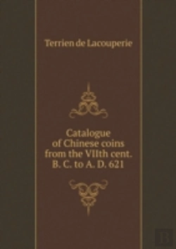 Bertrand.pt - Catalogue Of Chinese Coins From The Viith Cent. B. C. To A. D. 621