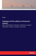 Catalogue Of First Editions Of American Authors