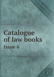 Catalogue Of Law Books Issue 6