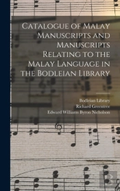Catalogue Of Malay Manuscripts And Manus
