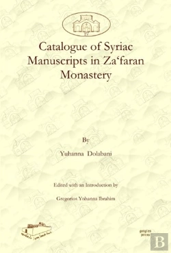 Bertrand.pt - Catalogue Of Syriac Manuscripts In Zaâ€˜Faran Monastery