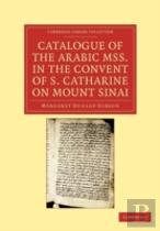 Catalogue Of The Arabic Mss. In The Convent Of S. Catharine On Mount Sinai