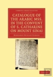 Catalogue Of The Arabic Mss. In The Convent Of S. Catharine On Mount Sinai