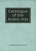 Catalogue Of The Arabic Mss