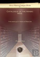 Catalogue Of The Arabic Mss.