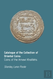 Catalogue Of The Collection Of Oriental Coins