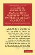 Catalogue Of The Hebrew Manuscripts Preserved In The University Library, Cambridge