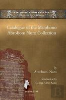 Catalogue Of The Malphono Abrohom Nuro Collection