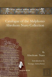 Catalogue Of The Malphono Abrohom Nuro Collection