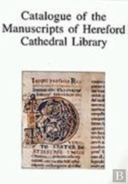 Bertrand.pt - Catalogue Of The Manuscripts Of Hereford Cathedral Library