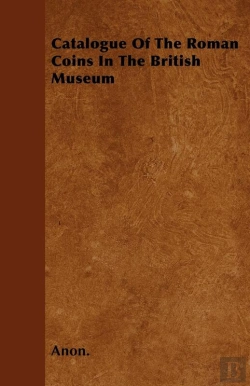 Bertrand.pt - Catalogue Of The Roman Coins In The British Museum