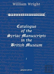 Catalogue Of The Syriac Manuscripts In The British Museum (Vol 1)