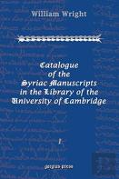 Catalogue Of The Syriac Manuscripts In The Library Of The U. Of Cambridge (Vol 1)