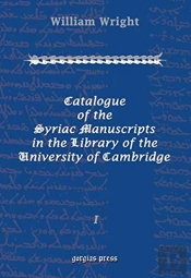 Catalogue Of The Syriac Manuscripts In The Library Of The U. Of Cambridge (Vol 1)