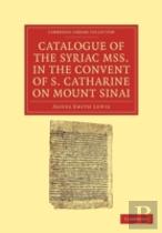 Catalogue Of The Syriac Mss. In The Convent Of S. Catharine On Mount Sinai