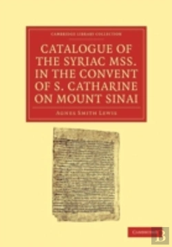 Bertrand.pt - Catalogue Of The Syriac Mss. In The Convent Of S. Catharine On Mount Sinai