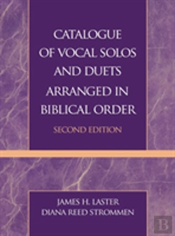 Bertrand.pt - Catalogue Of Vocal Solos And Duets Arranged In Biblical Order