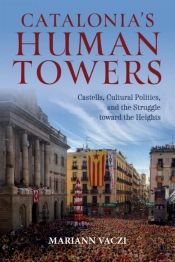 Catalonia'S Human Towers