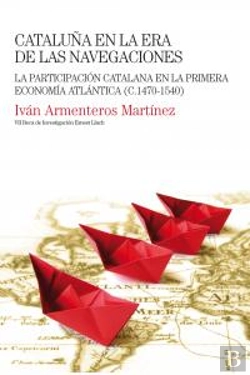 Bertrand.pt - Cataluña En La Era De Las Navegaciones