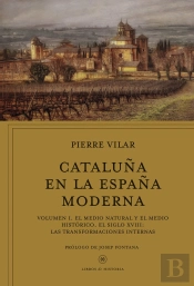 Cataluña En La España Moderna, Vol. 1