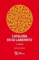 Cataluña En Su Laberinto 2ª Edición