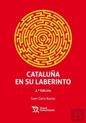Cataluña En Su Laberinto 2ª Edición