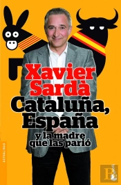Cataluña, España Y La Madre Que Las Parió
