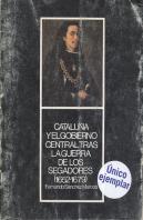 Cataluña Y El Gobierno Central Tras La Guerra Segadores