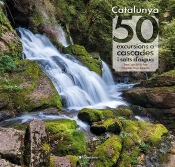 Catalunya: 50 Excursions A Cascades I Salts D'Aigua