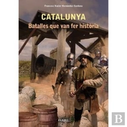 Bertrand.pt - Catalunya. Batalles Que Van Fer Historia