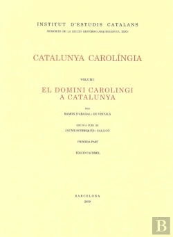 Bertrand.pt - Catalunya Carolíngia. Volum 1 (Obra Completa) [1 Volum]