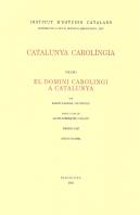 Catalunya Carolíngia. Volum 1 (Obra Completa) [1 Volum]