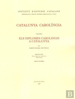 Bertrand.pt - Catalunya Carolíngia. Volum 2 (Obra Completa) [2 Volums]