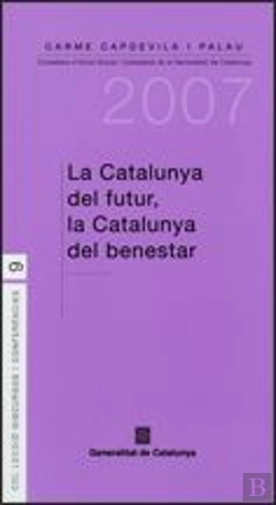 Bertrand.pt - Catalunya Del Futur, La Catalunya Del Benestar, La