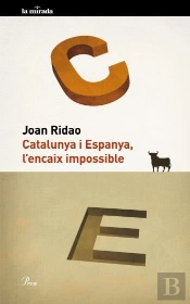 Catalunya I Espanya, L'Encaix Impossible