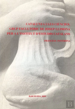 Bertrand.pt - Catalunya I Les Ciències, Grup Escultòric De Josep Llimona Per A L'Institut D'Estudis Catalans