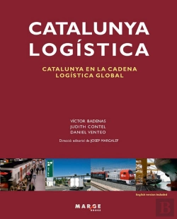 Bertrand.pt - Catalunya Logística. Catalunya En La Cadena Logística Global