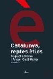 Catalunya, Reptes Ètics