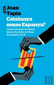 Catalunya Sense Espanya?