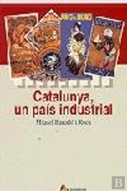 Bertrand.pt - Catalunya, Un País Industrial