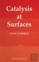 Catalysis At Surfaces