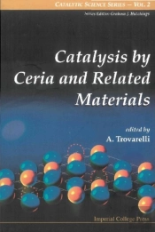 Catalysis By Ceria And Related Materials